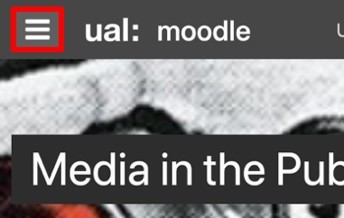 Click the Hamburger menu on the left side of the Moodle logo