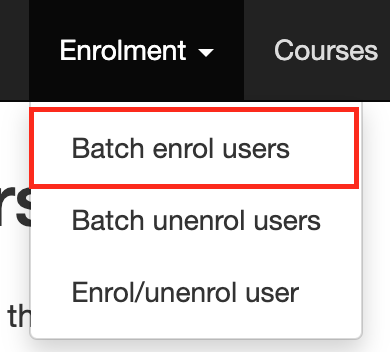 The Batch enrol users option in the Admin Tool menu