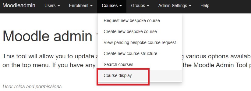 The Course display option in the Admin Tool menu