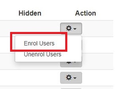 The Action button with enrol and unenrol users options