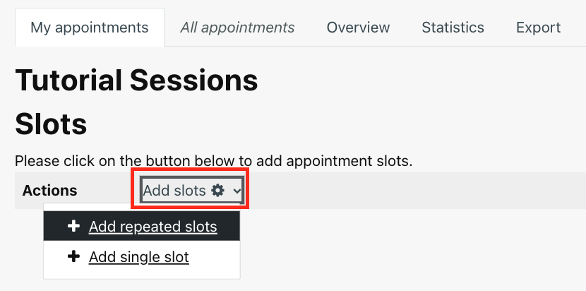 Screenshot of the add slots button for creating slots in Scheduler
