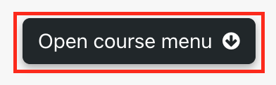 The Open course menu button