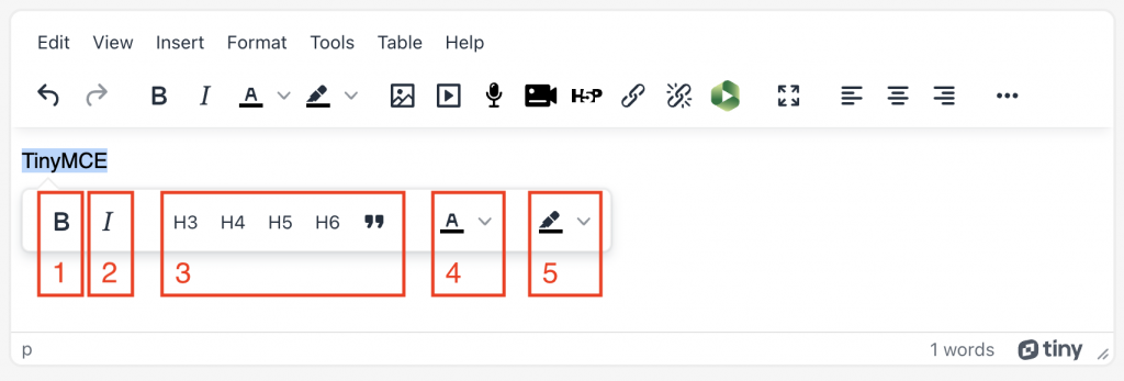 The TinyMCE editor with tooltip formatting options highlighted